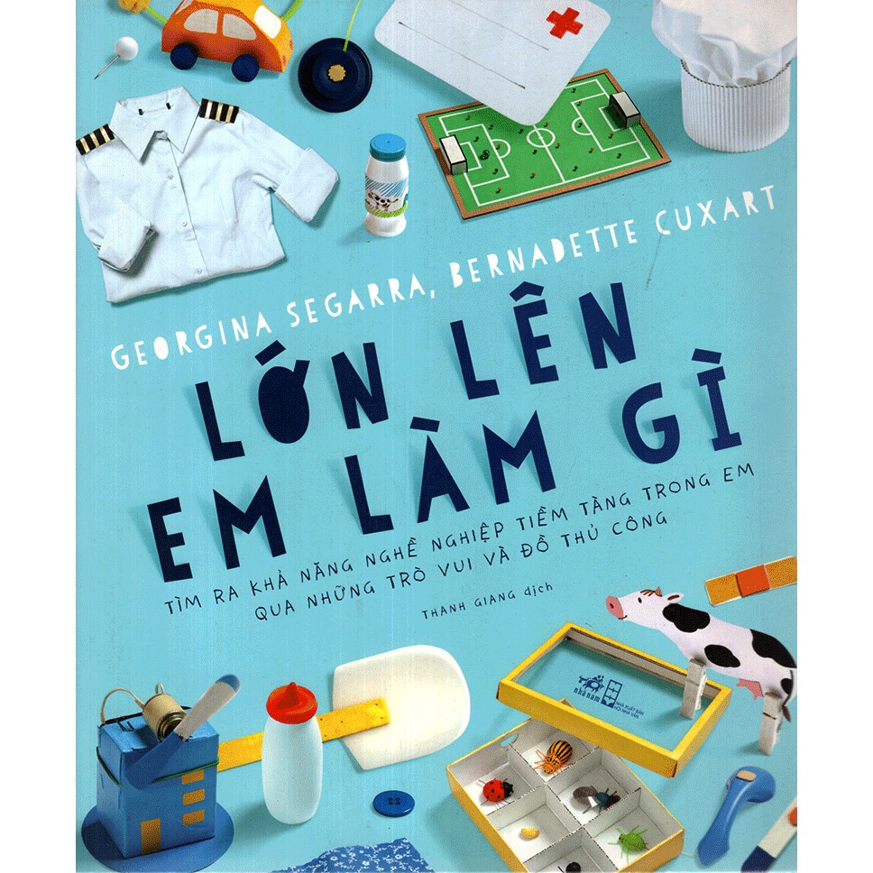 Sách - Lớn Lên Em Làm Gì