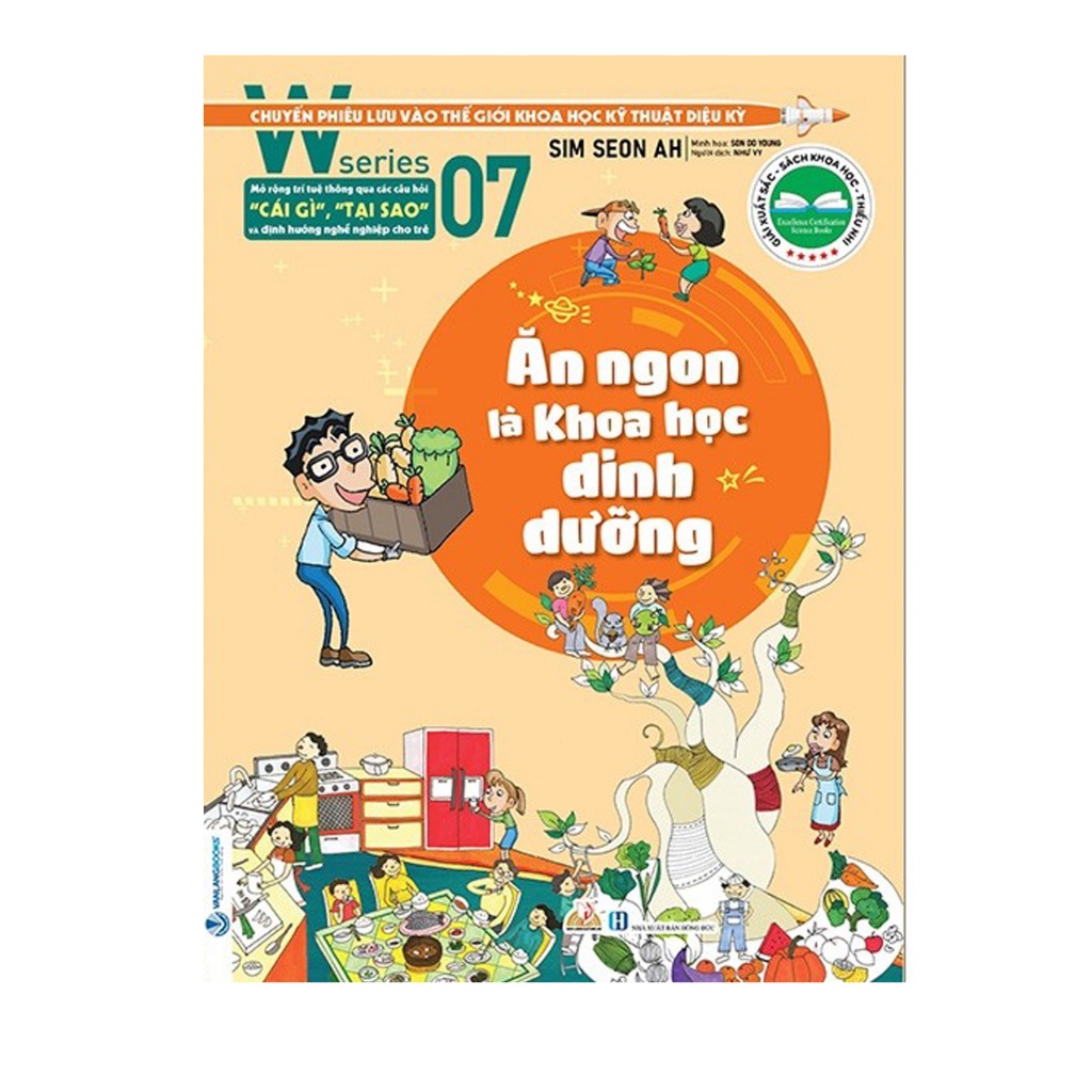 Sách- W Series 07: Ăn Ngon Là Khoa Học Dinh Dưỡng