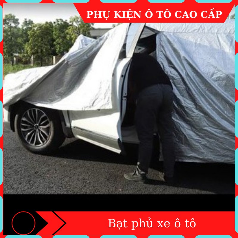 Bạt phủ xe ô tô 🔸 HÀNG LOẠI 1 🔸 bạt phủ ô tô chịu nhiệt chống thấm, chống nắng, chống thấm nước