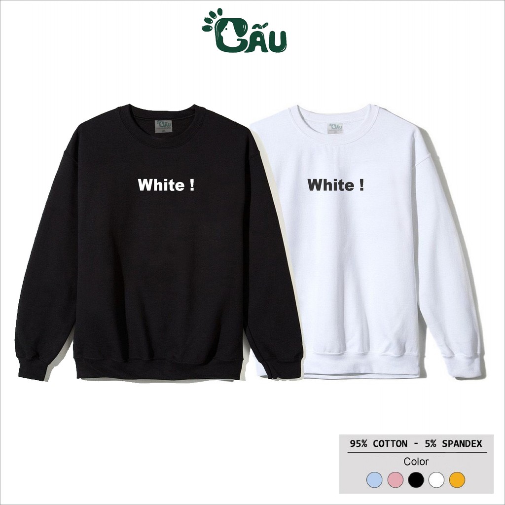 Áo sweater GẤU 194 vải thu đông co dãn, dày dặn mềm mịn form rộng phong cách Unisex  White! - Black!