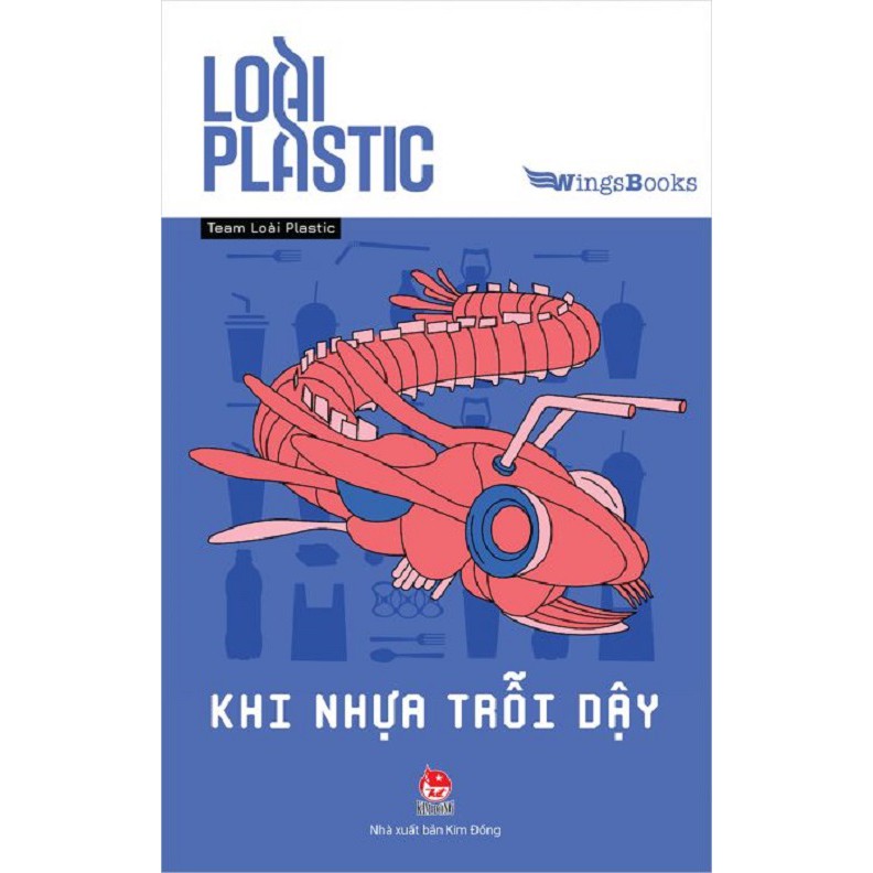 Sách - Loài Plastic - Khi nhựa trỗi dậy