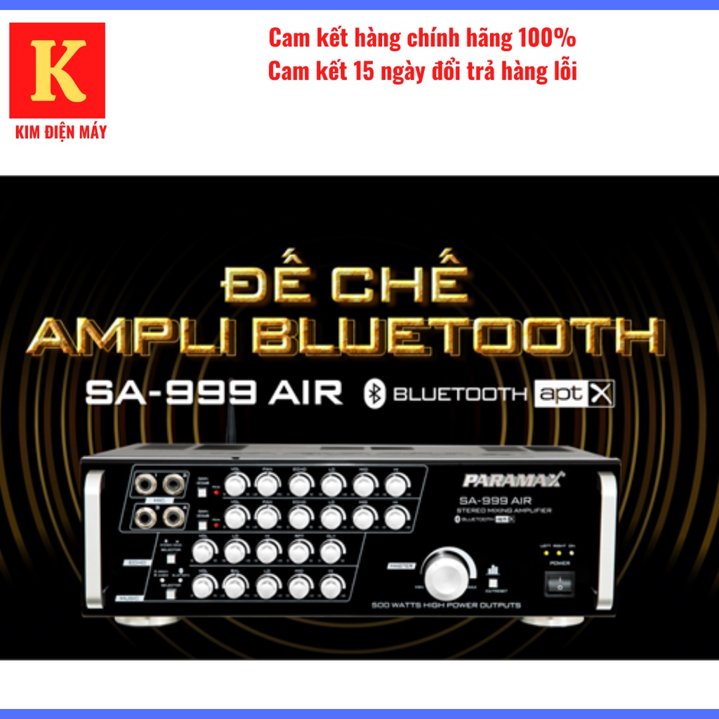 Amply Paramax SA-999 AIR MAX LIMITED-công suất 700W kết nối bluetooth bảo hành 3 nămm toàn quốc