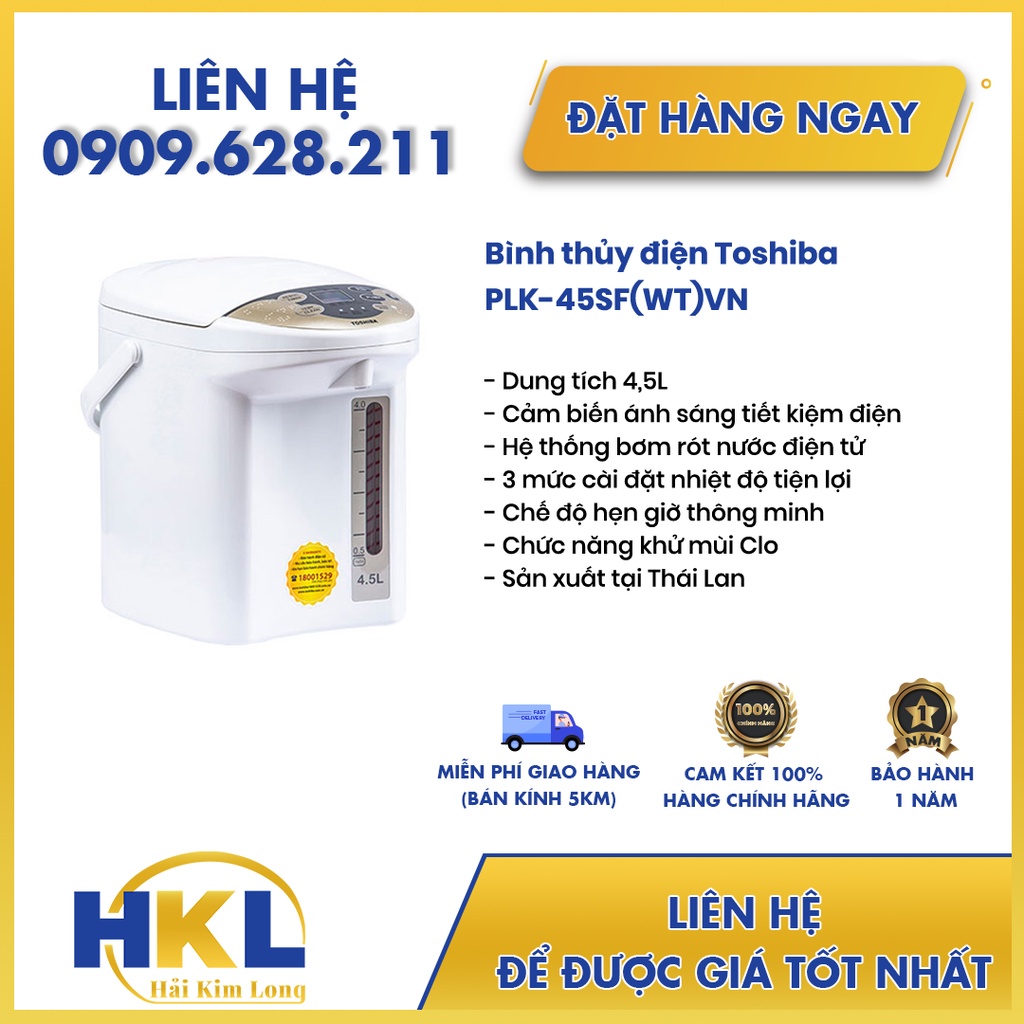 Bình thủy điện Toshiba PLK-45SF(WT)VN 4.5 lít