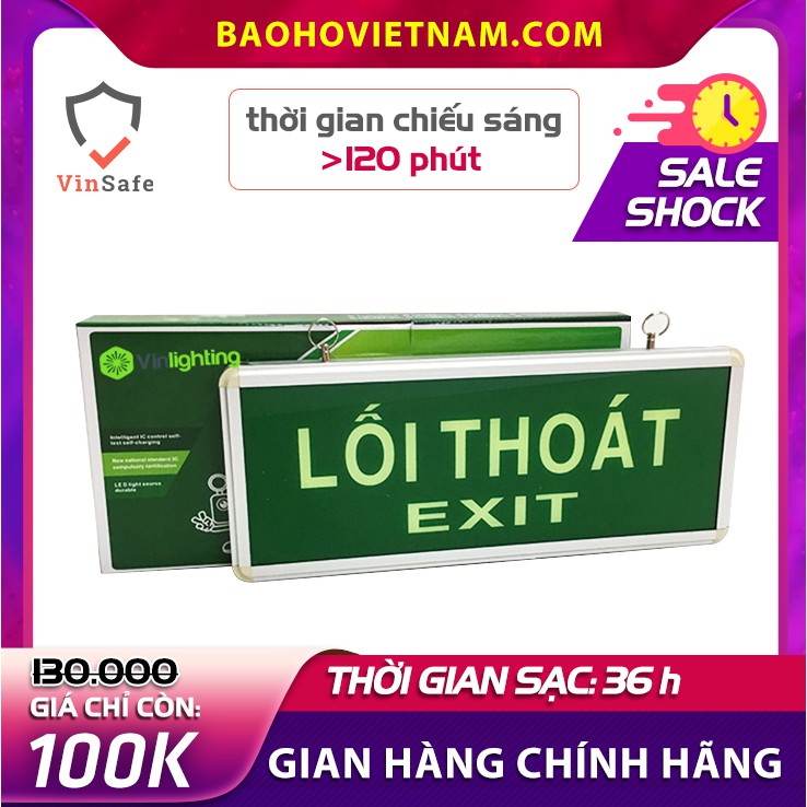 Đèn exit chỉ dẫn thoát hiểm, thời gian chiếu sáng > 120 phút, tiết kiệm điện, bảo hành 6 tháng