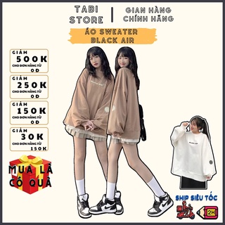 Áo Sweater Nỉ Da Cá TABI Dáng Rộng Cotton Mịn Unisex Dưới 70kg  Black Air