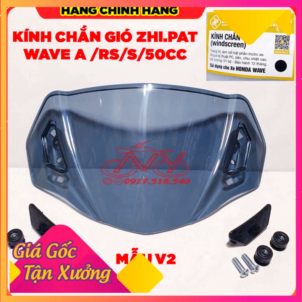 Kính chắn gió Zhipat cho Wave A , Wave RS , Wave S , Wave 50cc