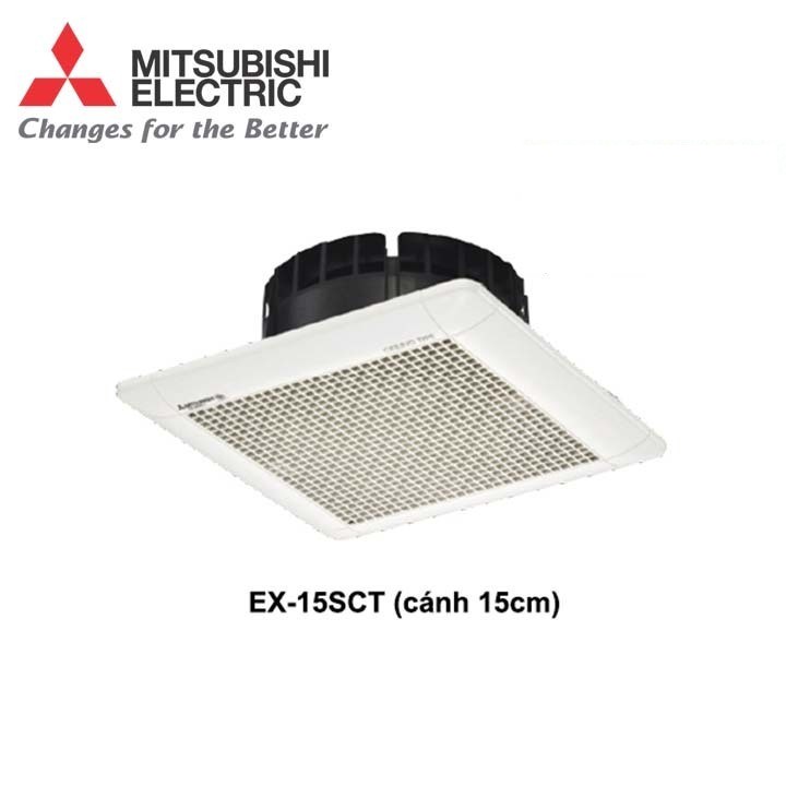 [FREESHIP 99K]_Quạt hút âm trần Mitsubishi EX-15SCT- Mã mới Ex-15SC6T