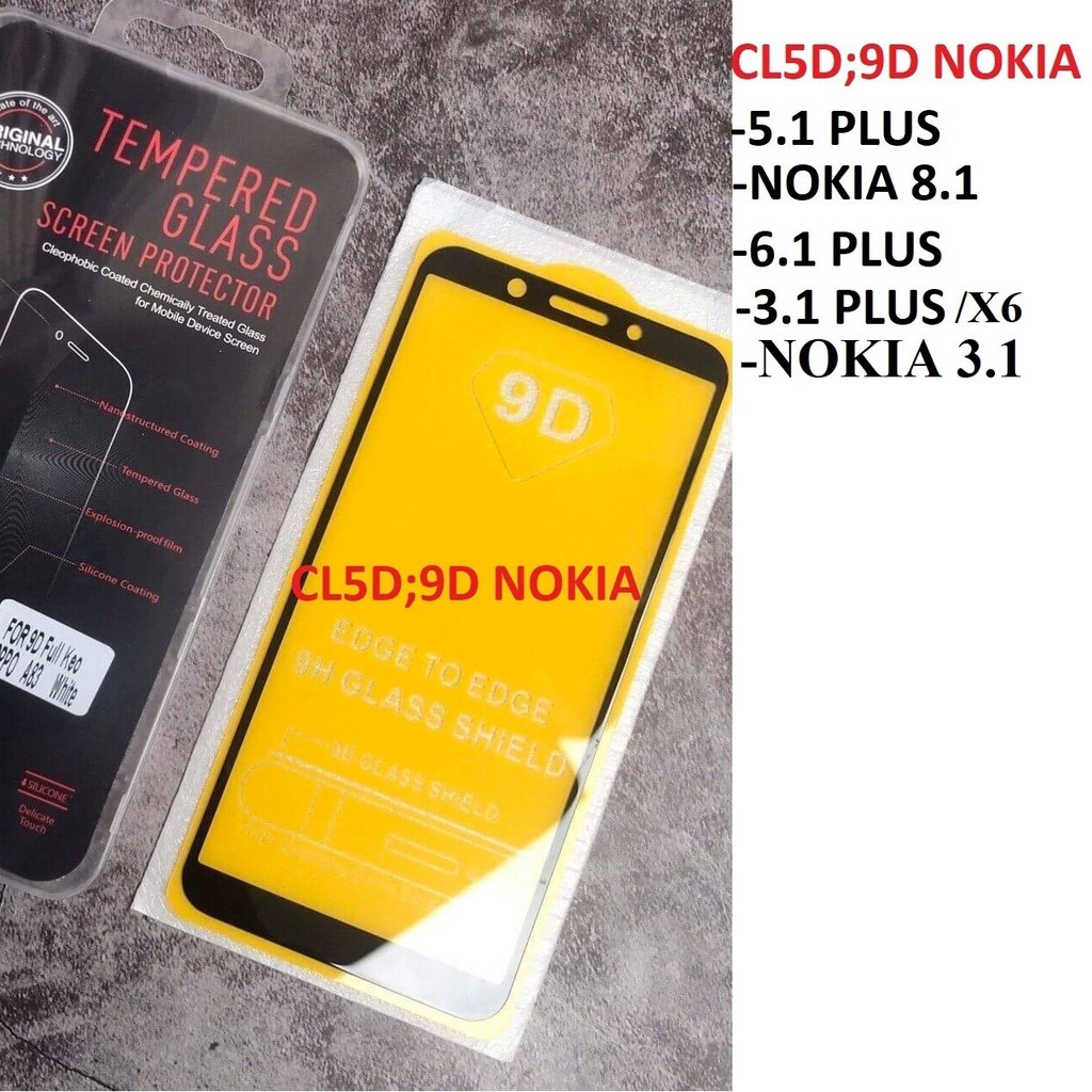 Cường lực Nokia các dòng full 5.1Plus Nokia 8.1 Nokia 6.1Plus Nokia 3.1 Plus