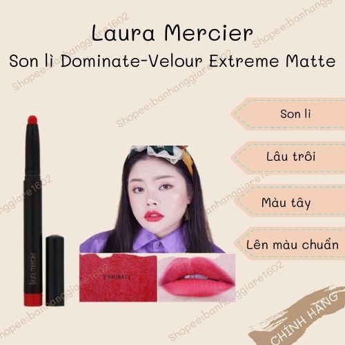 Laura Mercier Son lì tone đỏ Dominate Velour Extreme Matte (Minisize 0.42g)