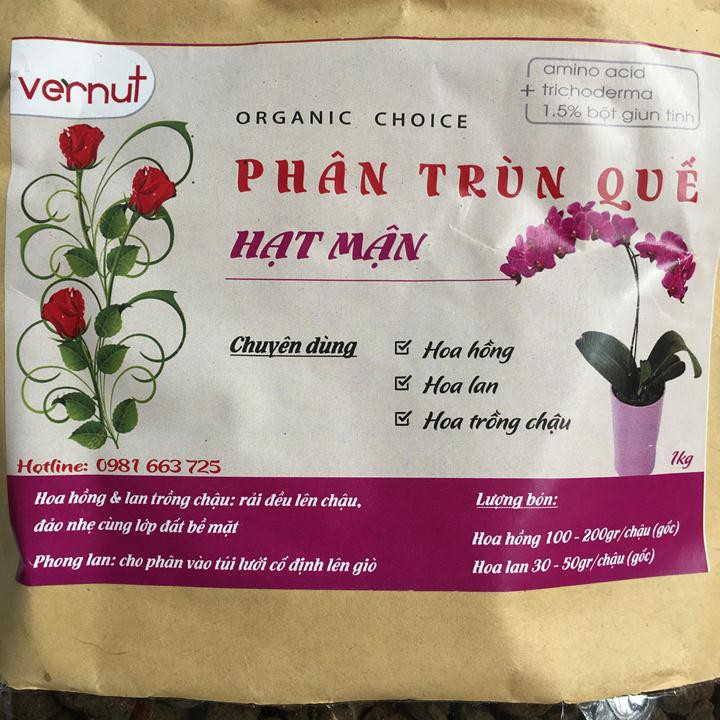 PHÂN TRÙN QUẾ HẠT MẬN CAO CẤP VENUT TÚI 1KG CHUYÊN DÙNG CHO HOA PHONG LAN, HOA CẢNH.