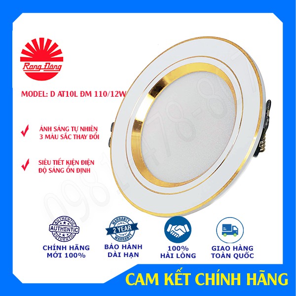 Đèn Led âm trần, đèn dowlight Rạng Đông D AT10L ĐM 110/12W đổi màu 3 chế độ bảo hành 2 năm