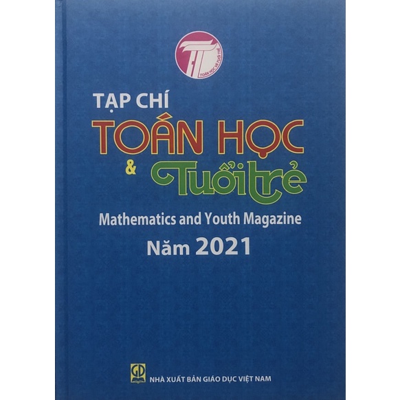 [Mã LIFEXANH03 giảm 10% đơn 500K] Sách - Tạp chí Toán học &amp; Tuổi trẻ Năm 2021