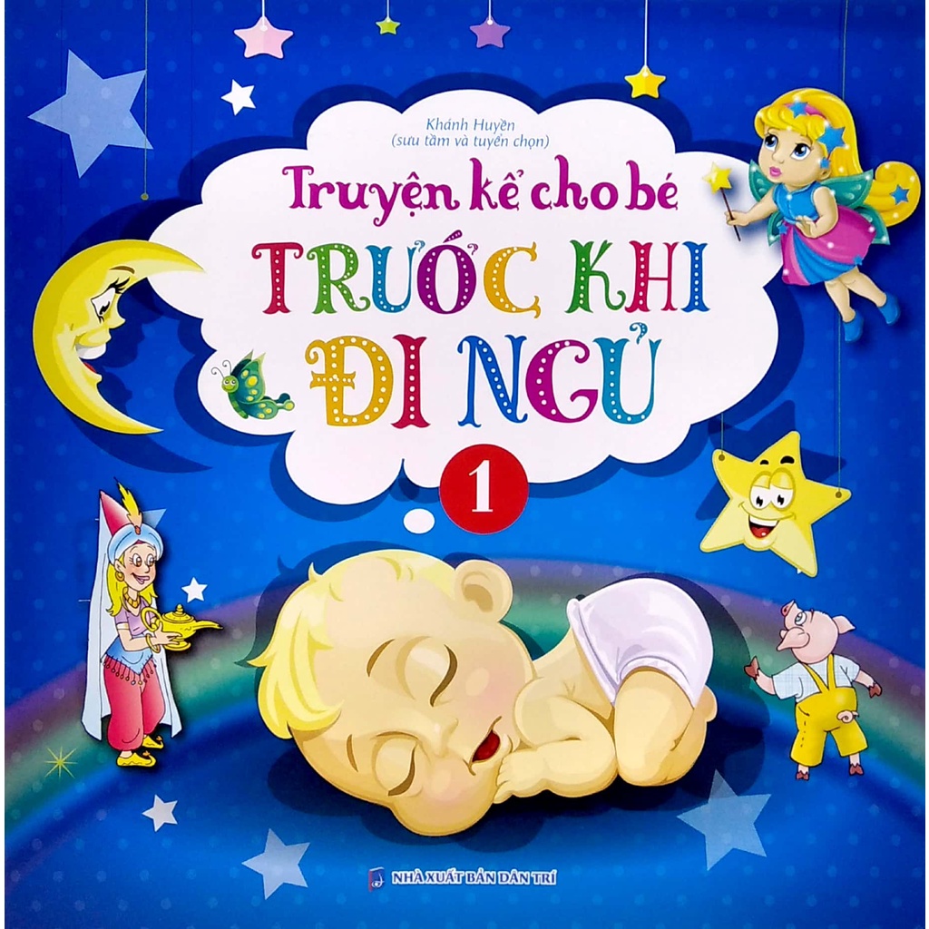 Sách Truyện Kể Cho Bé Trước Khi Đi Ngủ - Quyển 1