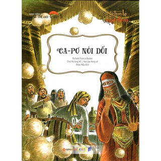 Nghìn Lẻ Một Đêm - Ca-pơ Nói Dối