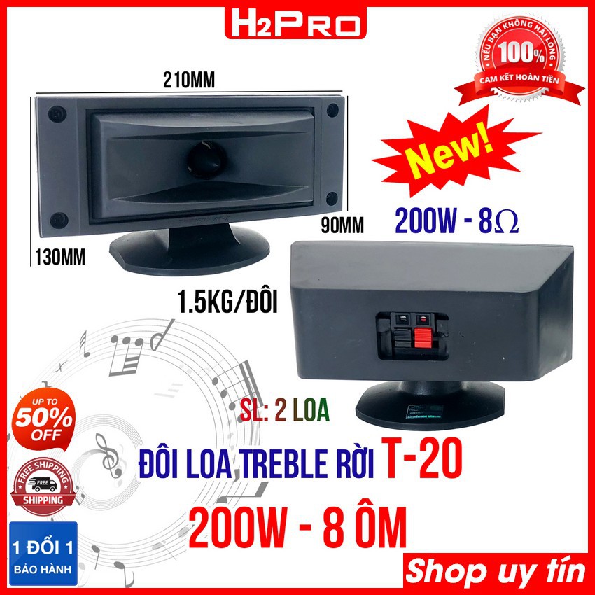 Đôi Loa Treble Rời, Loa Siêu Tép T20 200W Chính Hãng (2 Chiếc), Tiếng Treble Sáng, Nghe Hay,H2Pro Hàn Sẵn Tụ-H2Pro Tech