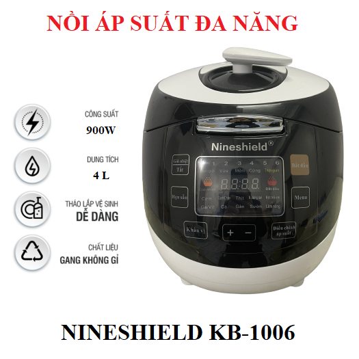 Nồi Áp Suất Điện Tử Đa Năng Nineshield KB-1006 Dung Tích 4 Lít Bảo Hành 12 Tháng