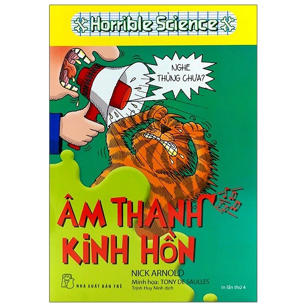 Sách - Horrible Science - Âm Thanh Kinh Hồn - Nick Arnold