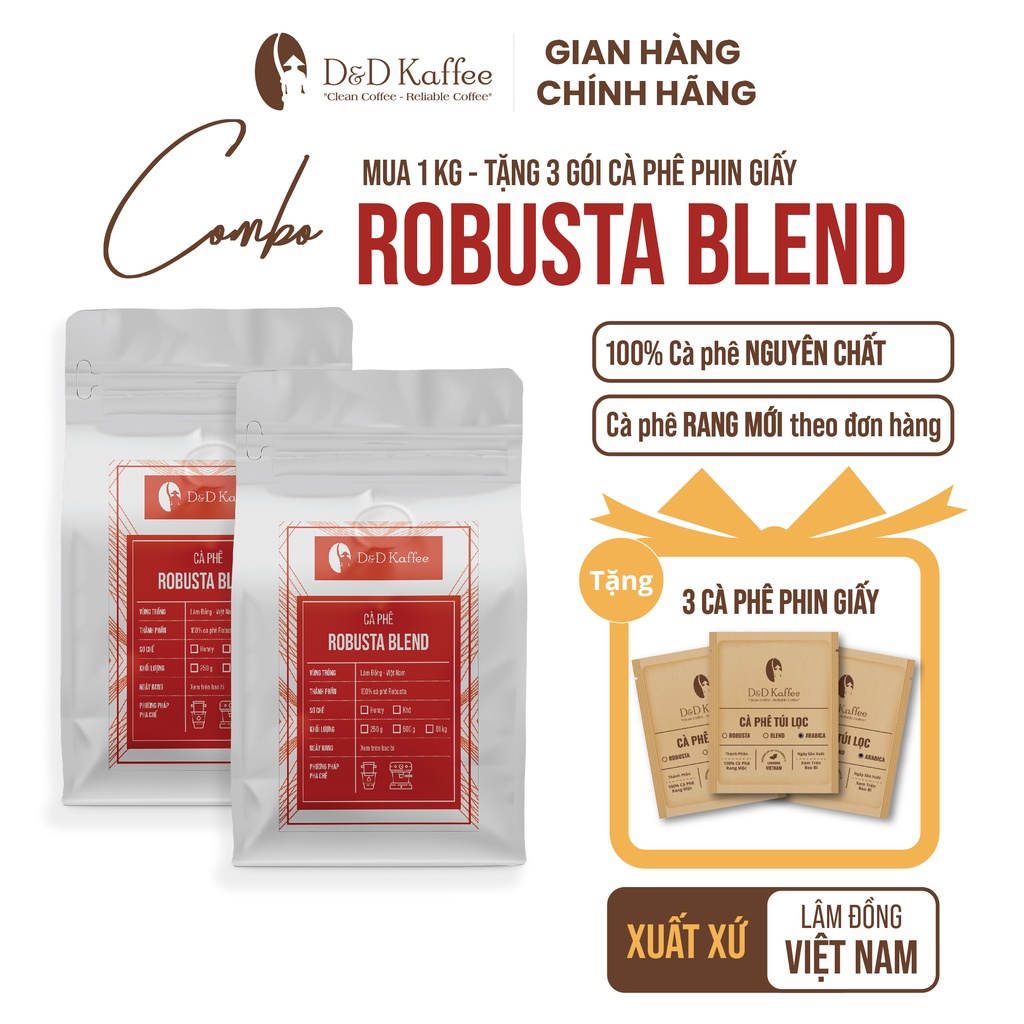 Cà phê Robusta Nguyên Chất Rang Mộc 100% - Gu Đậm ROBUSTA BLEND - D&D Kaffee [Tặng 3 Gói CF túi lọc khi mua 2 gói 500gr]