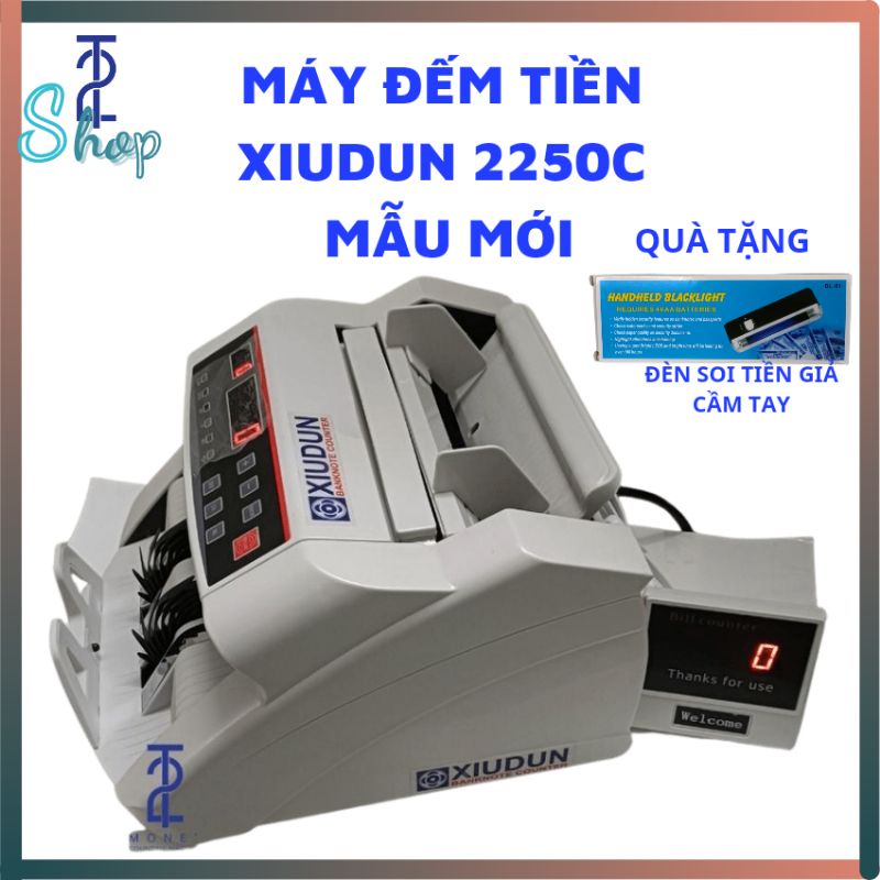 Máy đếm tiền Xiudun 2250c Mẫu mã mới 2022. Giá rẻ, BH18 tháng, máy đếm số lượng, tách tờ, + dồn