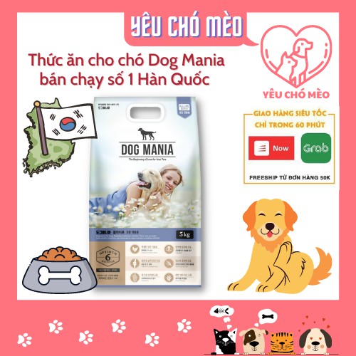 [Mã PET50K giảm Giảm 10% - Tối đa 50K đơn từ 250K] Thức ăn cho chó Dog Mania-Thức ăn hạt cho chó cao cấp-5KG