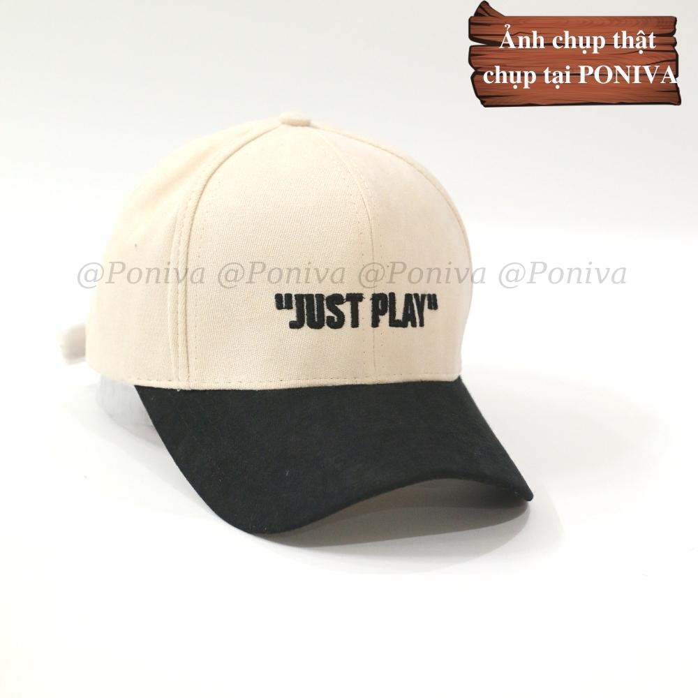Mũ lưỡi trai ❤️ Nón kết thêu chữ Just play chất nhung mịn form unisex  phong cách Ulzzang Thời trang PONIVA siêu hot