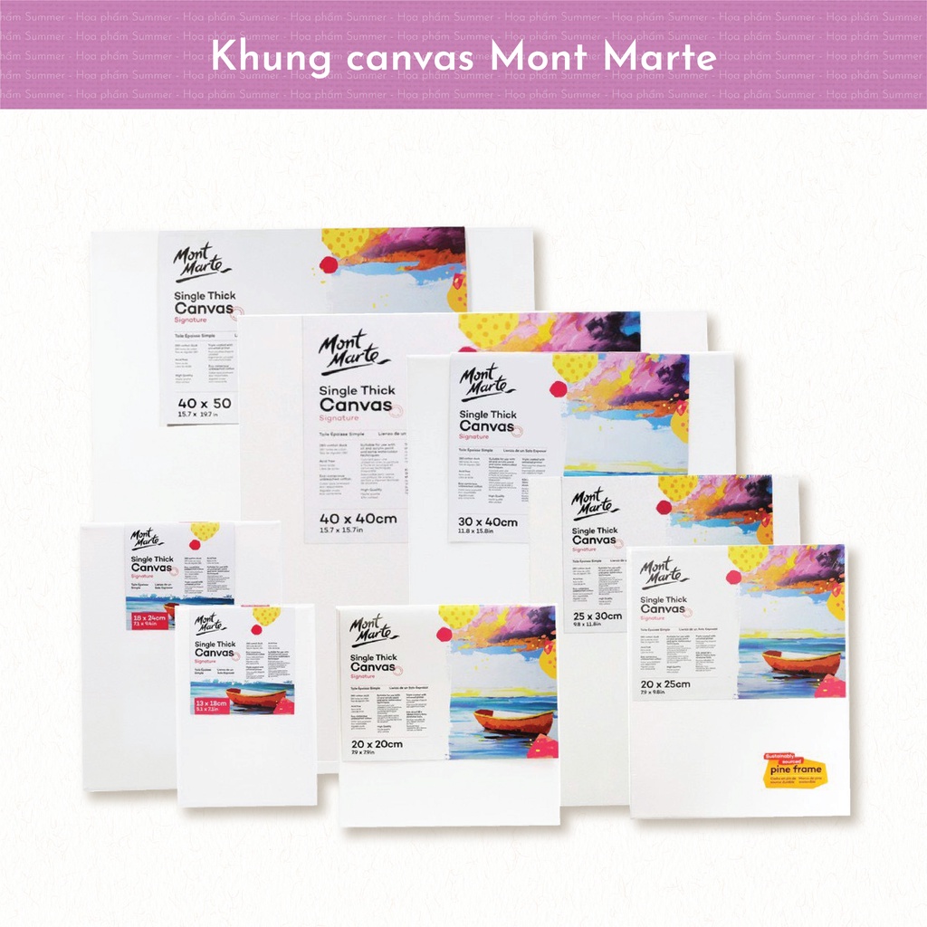 KHUNG CANVAS MONT MARTE - Vải toan vẽ tranh