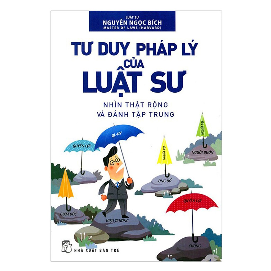 Sách - Tư Duy Pháp Lý Của Luật Sư (Tái Bản 2019)