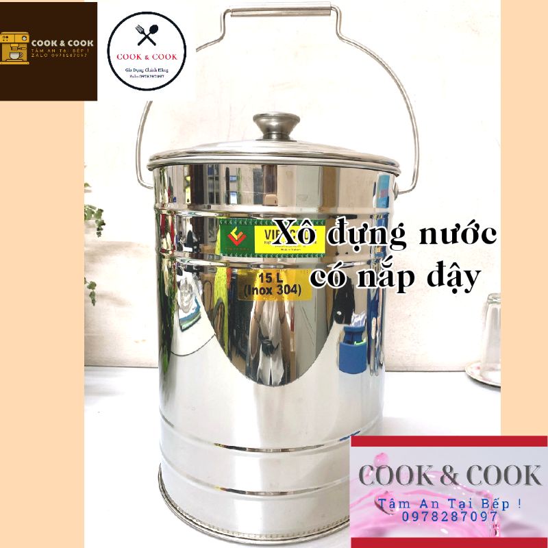 [Chính Hãng] Xô inox đựng nước 10, 15, 20 lít VIETCOOK có nắp đậy inox 304