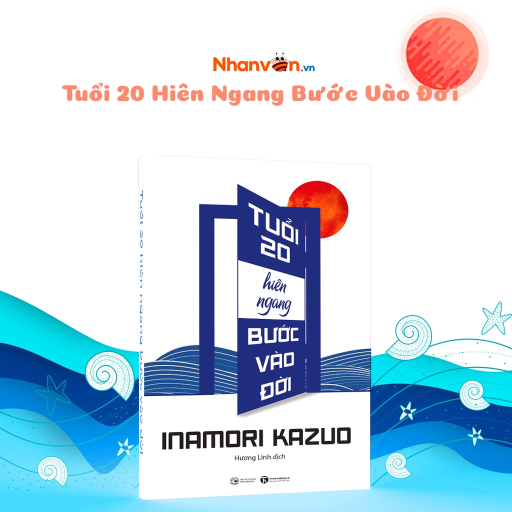 Sách - Tuổi 20 Hiên Ngang Bước Vào Đời (Tuổi hai mươi hiên ngang bước vào đời)