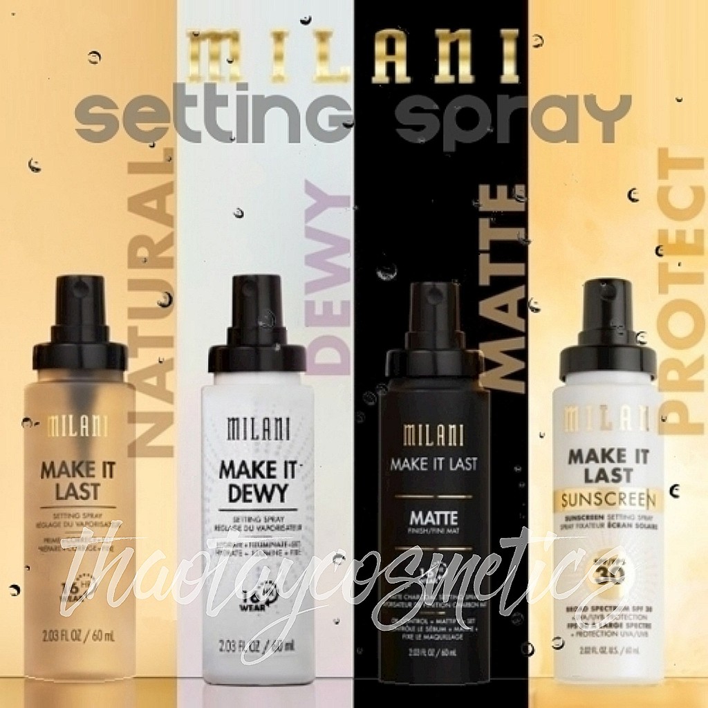 Xịt khóa nền giữ lớp trang điểm MILANI Make It Last/Dewy/Matte/Sunscreen SPF30 Setting Spray (60ml) | BigBuy360 - bigbuy360.vn