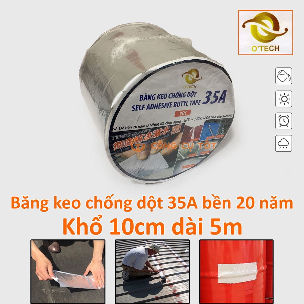 Băng keo chống dột chịu nhiệt chịu dãn độ bền 20 năm