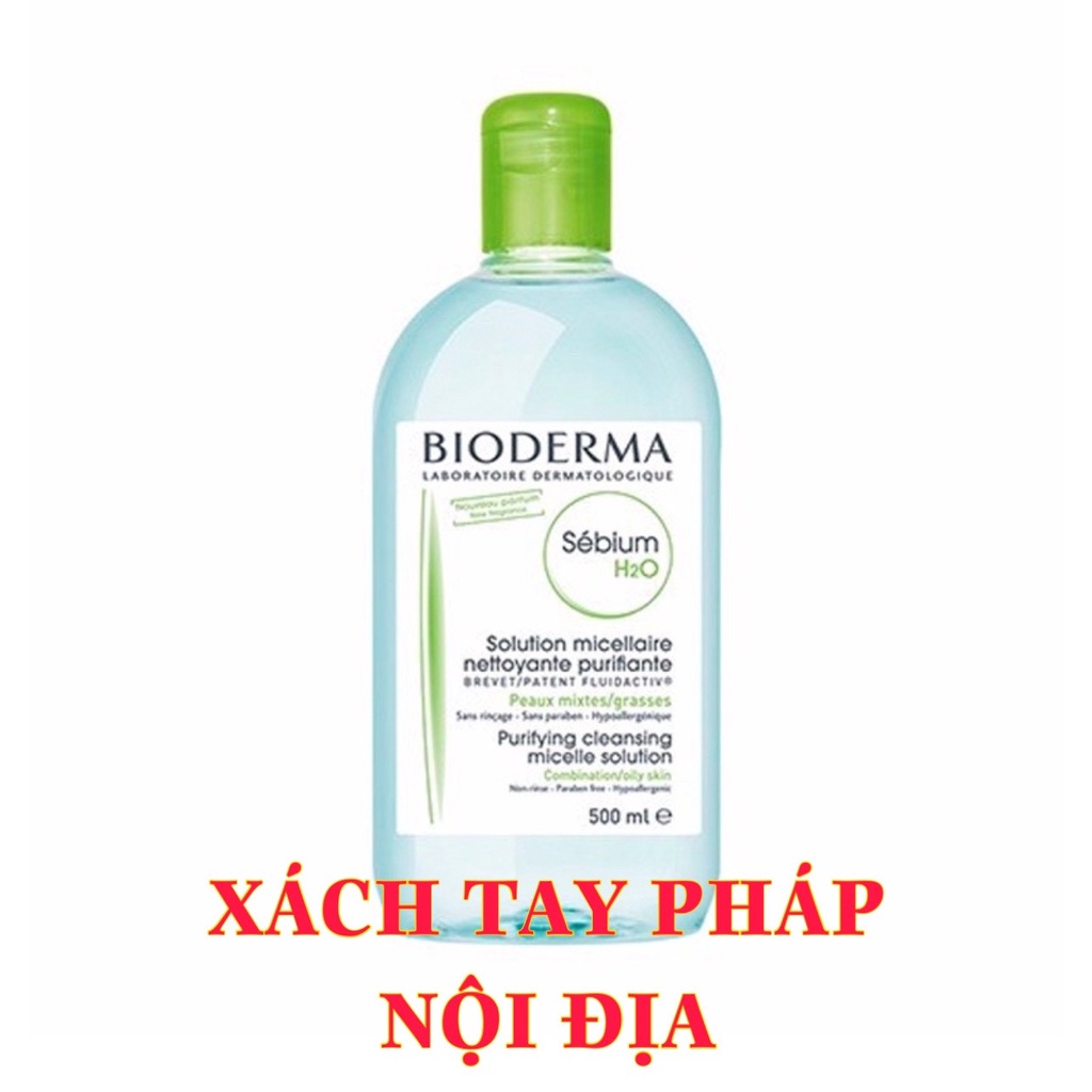 ✅ Nước Tẩy Trang BIODERMA 500ml Cho Da Dầu Mụn, Da Nhạy Cảm