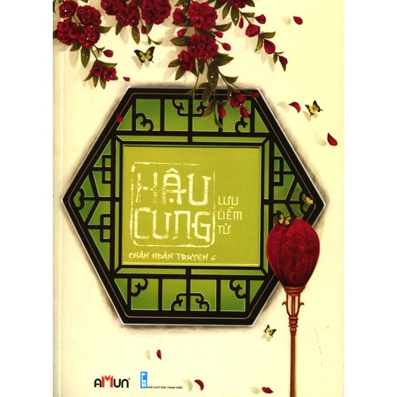 SÁCH - Hậu cung Chân Hoàn truyện tập 6