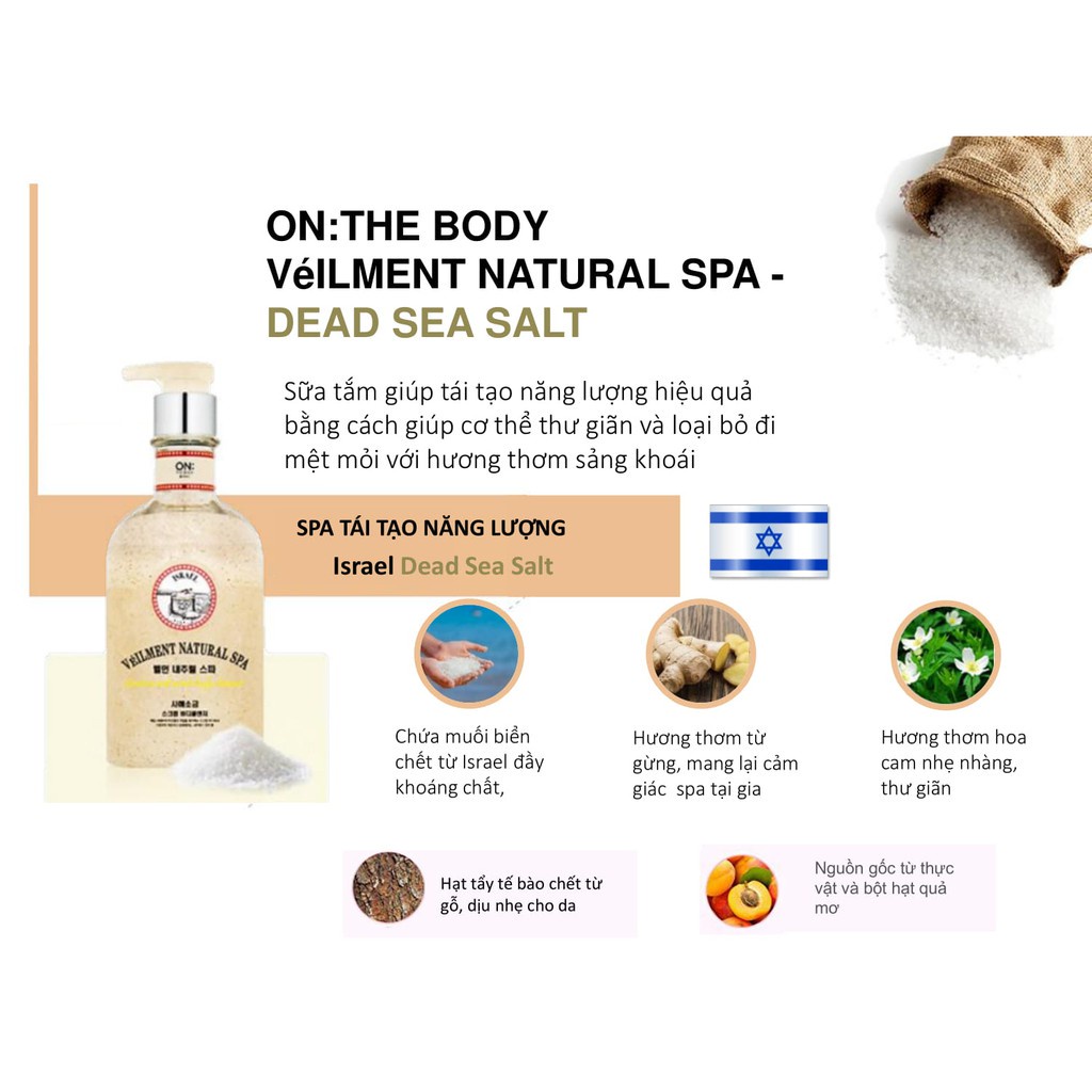 Sữa tắm hạt On: The Body Veilment Natural Spa Dead Sea Salt 600g