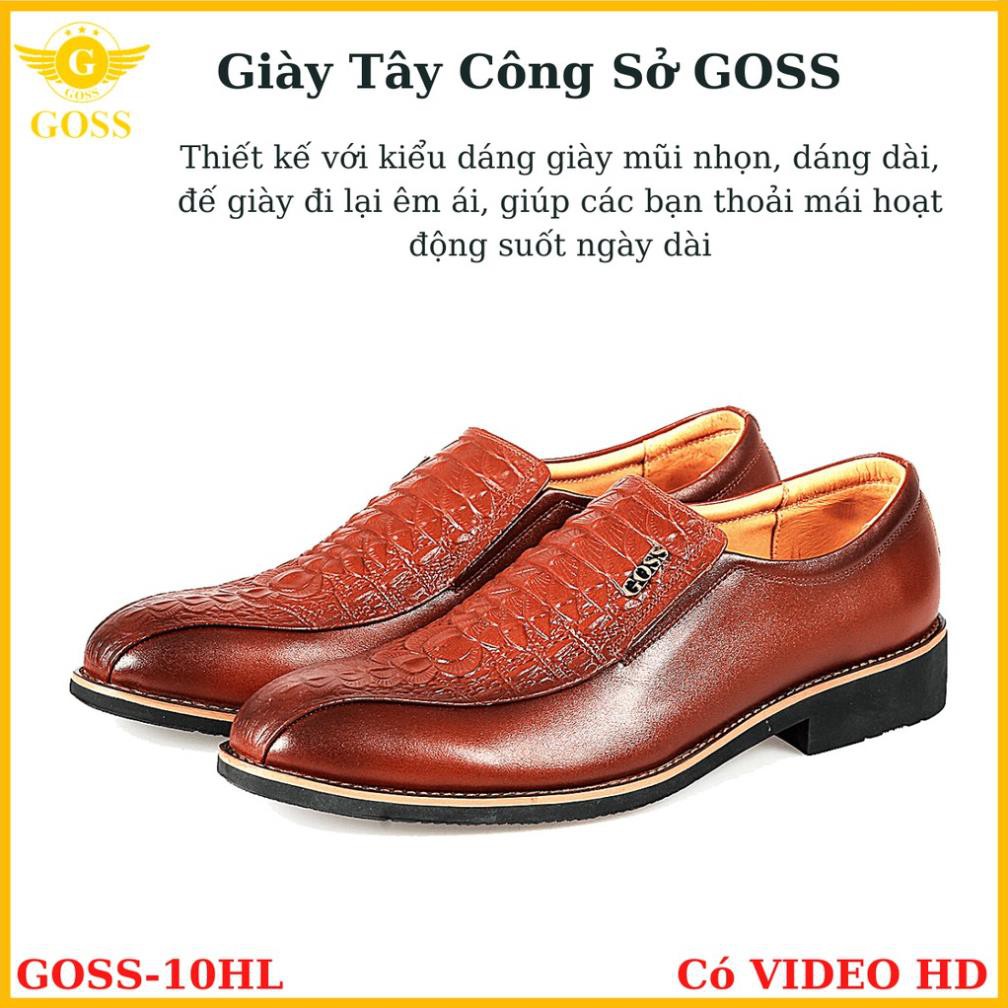 [Hạ Giá] ⭐️FREESHIP⭐️ Giày Tây Nam Không Dây Da Bò Dập Vân Cá Sấu GOSS 10HL - Giày Tây Nam Công Sở Cao Cấp