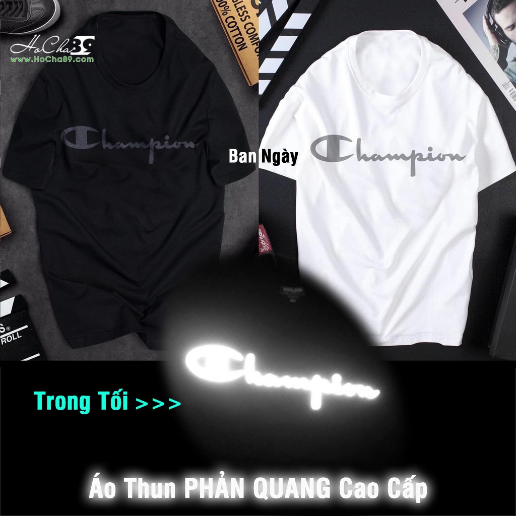 [ FREE SHIP ] Áo thun Unisex Phản Quang Cao Cấp | CHAMPION - Cotton 4c Siêu Mềm Mịn (Không đúng Cotton đền tiền tặng áo)