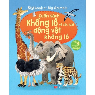 Sách-Sách tương tác - Big book - Cuốn sách khổng lồ về các loài động vật khổng lồ