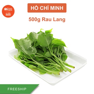 [HCM] 500g Rau Lang Tươi. Xanh Non - ShopeeFarm
