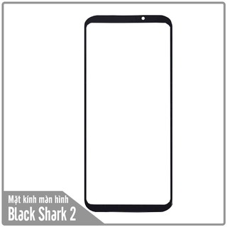 Mặt kính màn hình cho Xiaomi Black Shark 2