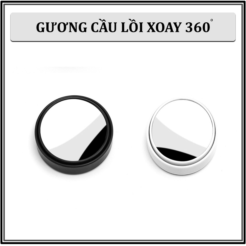 Gương Cầu Lồi Ô Tô – Gương Cầu Lồi Xoay 360 Độ - Bộ 2 Gương