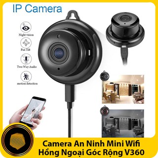 Camera An Ninh Mini Wifi Hồng Ngoại Góc Rộng V380
