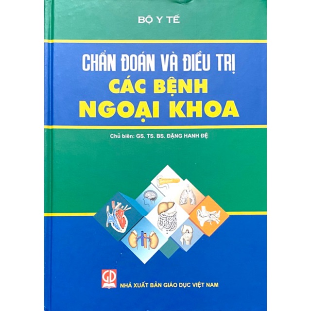 Sách - Chẩn đoán và điều trị các bệnh ngoại khoa