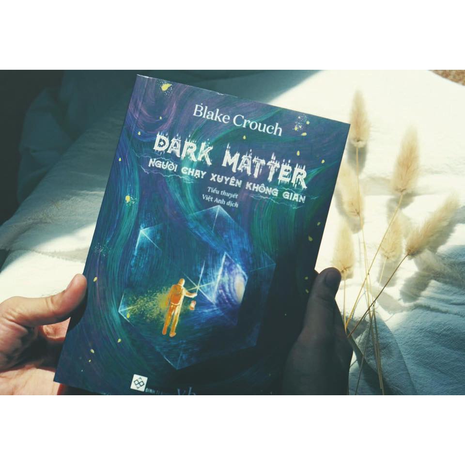 SÁCH - Dark matter - Người chạy xuyên không gian