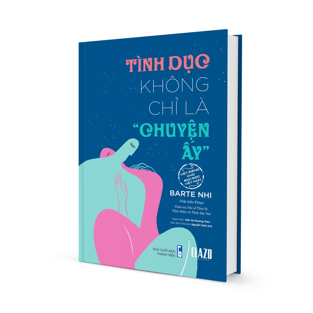 Sách Tình Dục Không Chỉ Là "Chuyện Ấy"