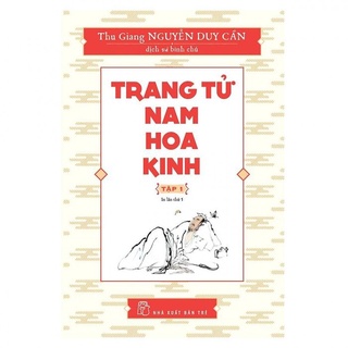 Sách - trang tử nam hoa kinh - tập 1