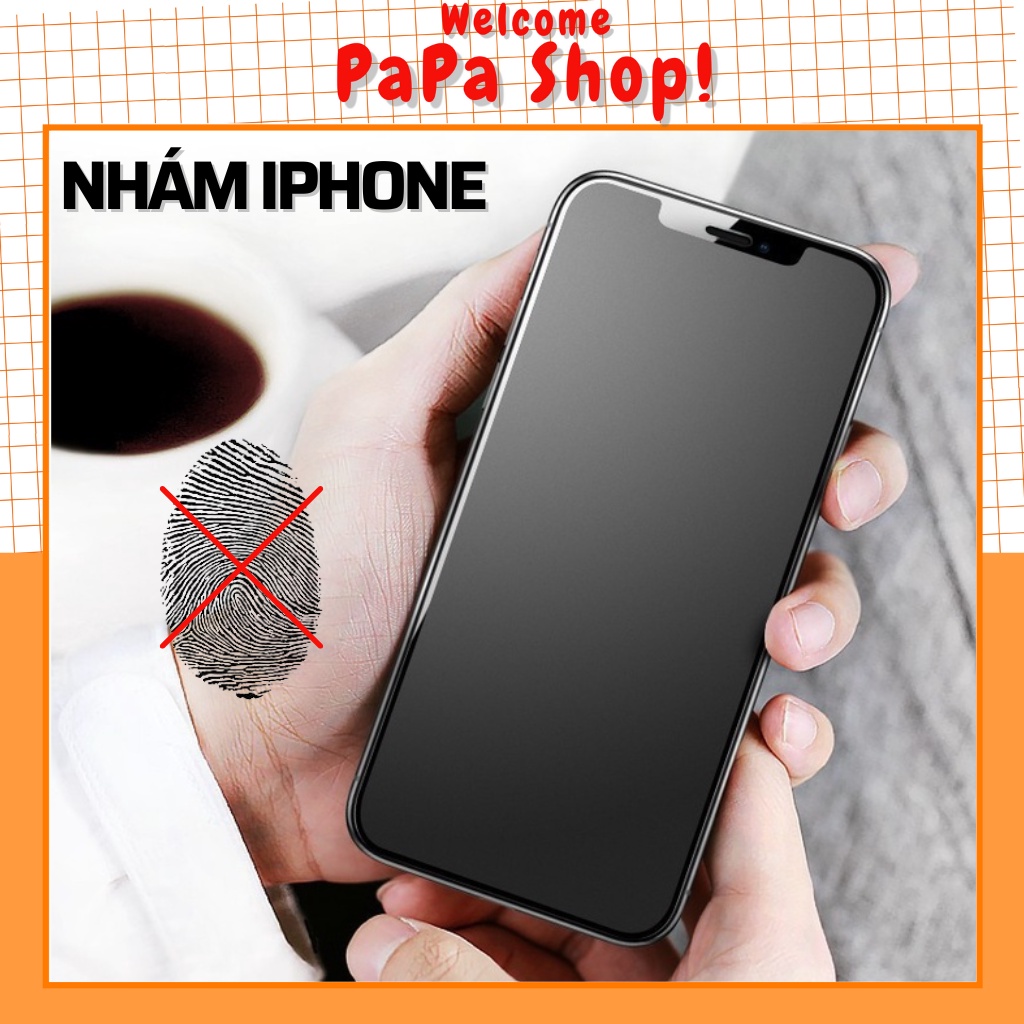 Cường Lực Chống Vân Tay Iphone 13 Promax 6 6s Plus 7 Plus 8 Plus X Xs Xsmax 11 Promax 12 Promax Nhám AG [CVT]