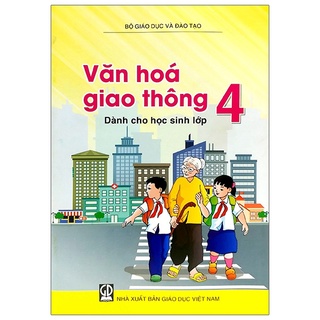 Sách - Văn hóa giao thông dành cho học sinh Lớp 4