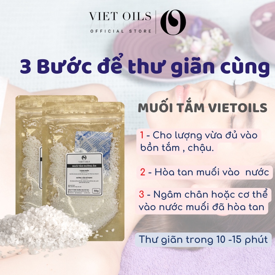 Muối tắm dưỡng ẩm tẩy tế bào chết Viet Oils