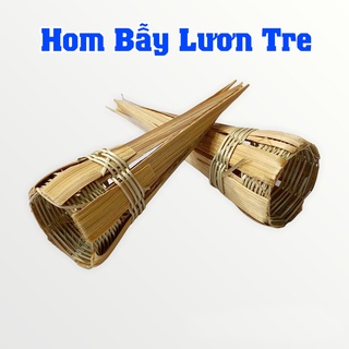 Hom lươn tre 34,42,48,60