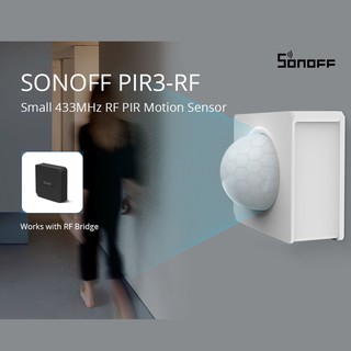 Thiết Bị Cảm Biến Chuyển Động SONOFF PIR3-RF - 433MHZ RF PIR Với Cầu SONOFF RF App An Ninh eWeLink Cho Nhà Thông Minh